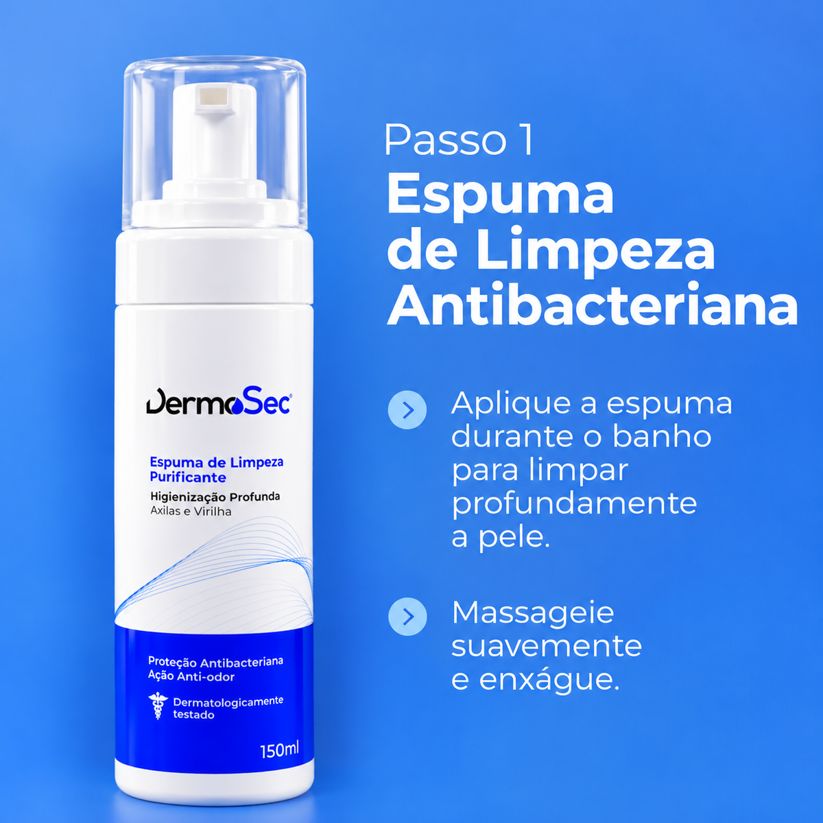 Espuma de Limpeza Axilar Antibacteriana - Limpa Profundamente e Combate Bactérias Causadoras do Odor